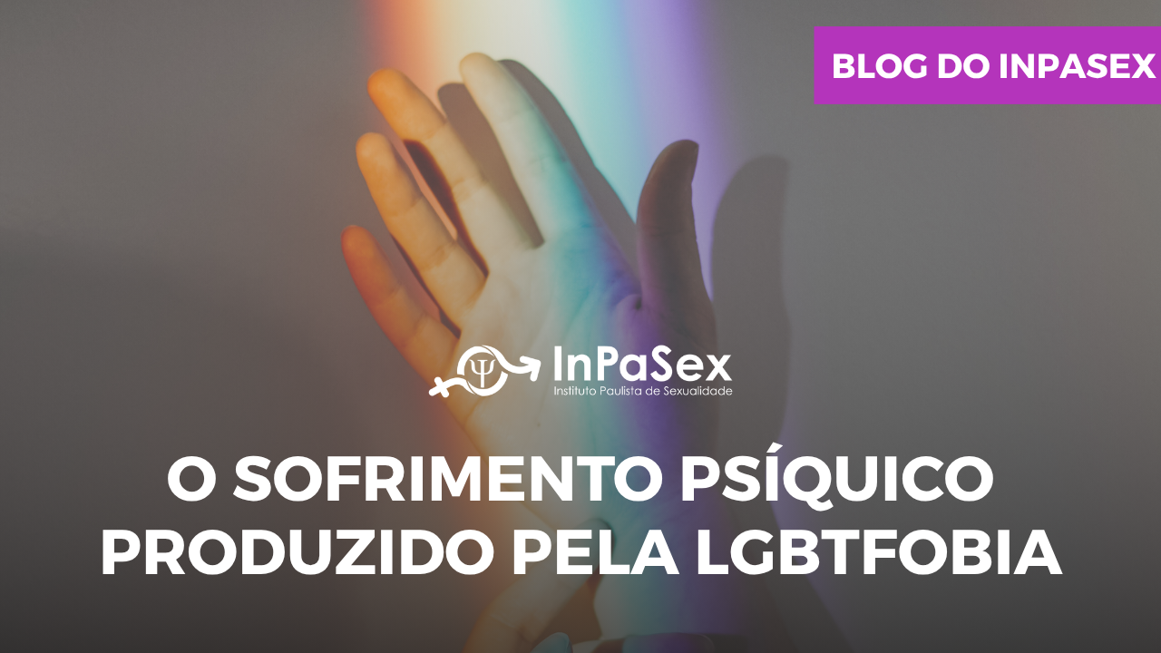 O sofrimento ps�quico produzido pela LGBTIA+fobia