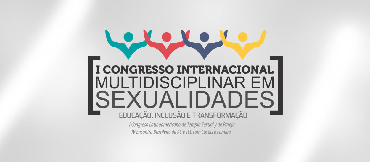 1 Congresso Internacional Multidisciplinar em Sexualidades